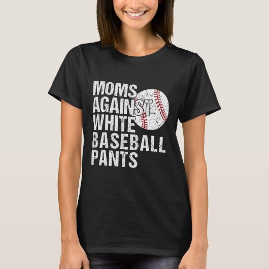 白野球パンツMに対おもしろいするママ Tシャツ (正面)