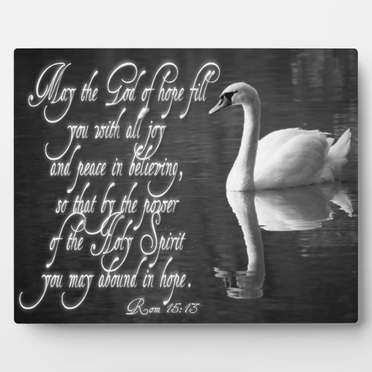 白鳥/希望の主があなたを満たすことを願う。 フォトプラーク (正面)