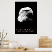 白黒のやる気を起こさせる信じイーグル ポスター (キッチン)