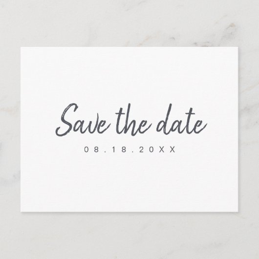 白黒のミニマリストのスクリプトで日付を保存 案内ポストカード (正面)