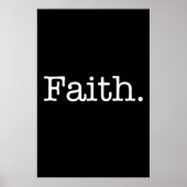 白黒の信仰の感動的引用文テンプレート ポスター (正面)