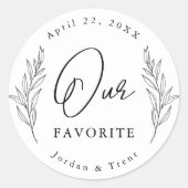 白黒の私たちのお気に入りの結婚式の引き出物 ラウンドシール (正面)