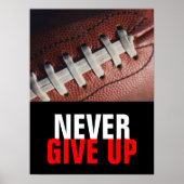 白黒は与え決して成功のフットボール ポスター (正面)