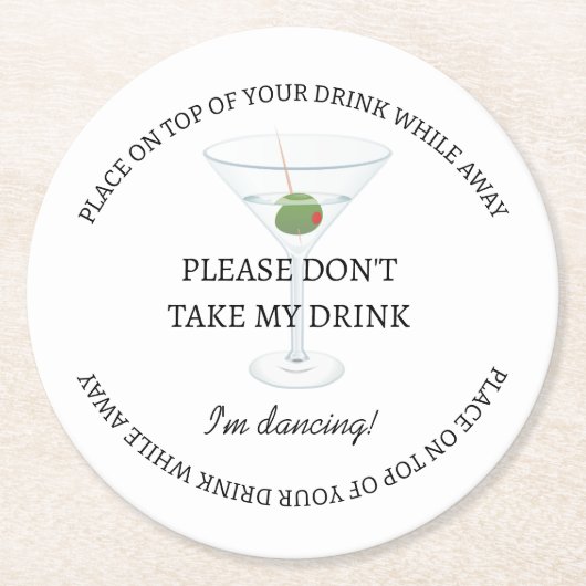 白黒は私のドリンクウェディングパーティーを取らない ラウンドペーパーコースター (正面)