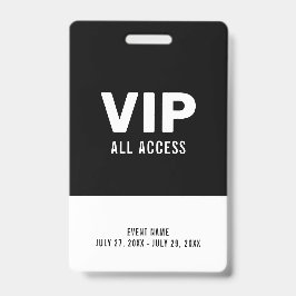 白黒イベントVIPすべてのアクセスパスイベントID バッジ