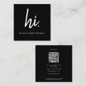 白黒トレンディースタイリッシュHello Hi QRコード スクエア名刺 (正面/裏面)