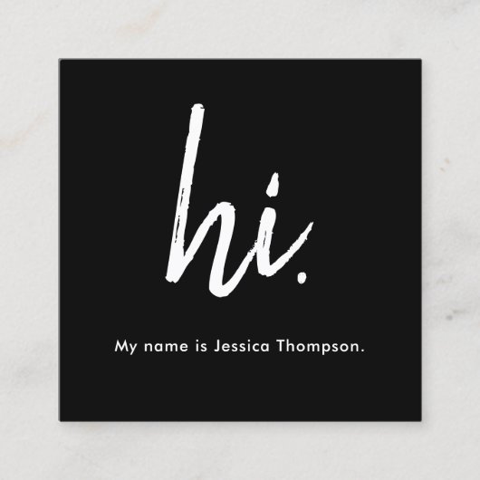 白黒トレンディースタイリッシュHello Hi QRコード スクエア名刺 (正面)