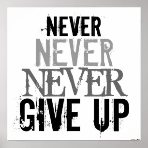 白黒ネバーアップ与えアートポスター ポスター