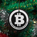 白黒ビットコインのシンボルのメッカスタムセージ セラミックオーナメント<br><div class="desc">この暗号をテーマにしたクリスマスオーナメントは、あなたののtouchの準備ができていカスタムる。前面にはBitcoinのシンボルが白黒で表示され、シンボルの下に独自のカスタムメッセージを追加するスポットが付いている。反対側には、追加の文字を追加するカスタム場所がある。</div>