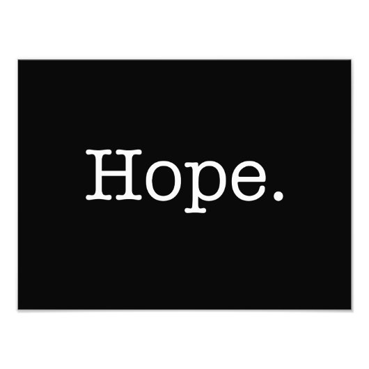 白黒ホープ感動的引用文テンプレート フォトプリント            (正面)