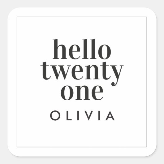 白黒モダンタイポグラフィ21歳の誕生日 スクエアシール (正面)