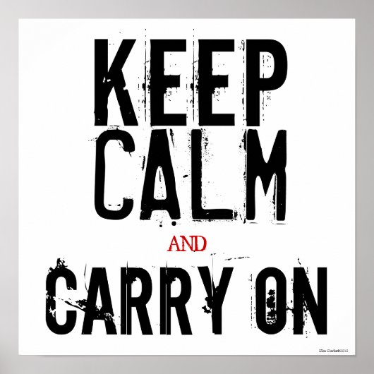 白黒レッドKeep Calm and Carry Onアートポスター ポスター (正面)