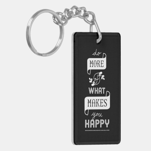 白黒引用文があなたを幸せにすることをより多くする キーホルダー (正面左)