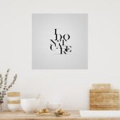 白黒「I Do Not」気にタイポグラフィデザイン ポスター (キッチン)