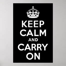 白黒Keep Calm and Carry On ポスター