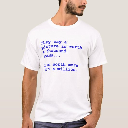 百万のドルの単語 Tシャツ (正面)