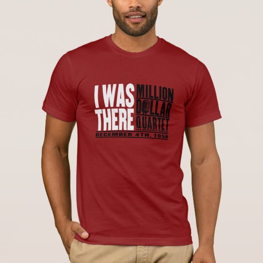 百万匹のドルの四つ組"私はそこにいました" Tシャツ (正面)