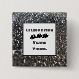 百年の若いマイルストーン誕生日 エレガント 缶バッジ