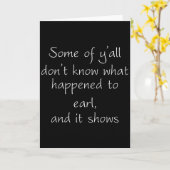 皆さんの中には、Earl に何があったのか知らない人がいる カード (黄色い花)