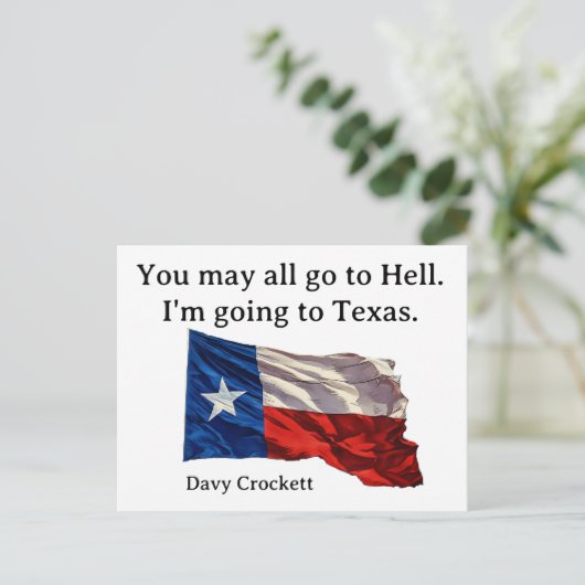 皆さん地獄に落ちても宜しい – 私はテキサス州に行く ポストカード (スタンド正面)