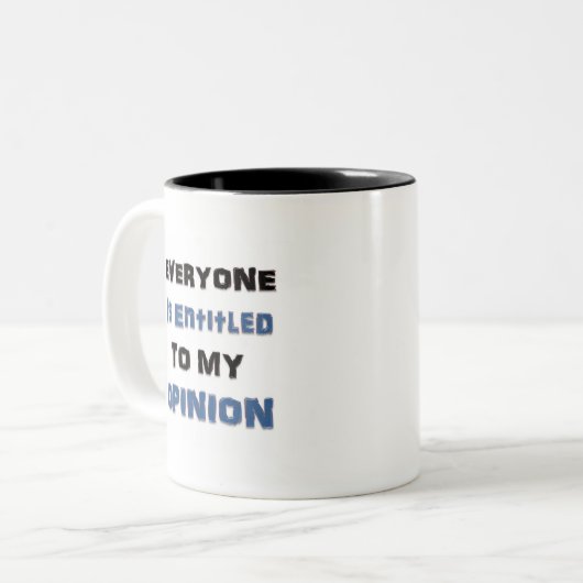 皆は私の意見に資格を与えられます ツートーンマグカップ (正面左)