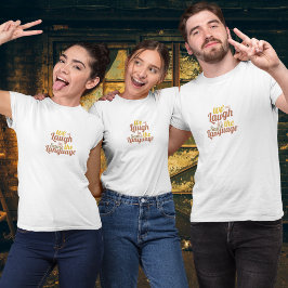 皆同じ言い方で笑う Tシャツ