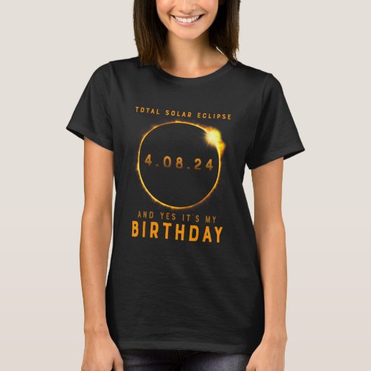 皆既食太陽のとYes私の誕生日4月 Tシャツ (正面)