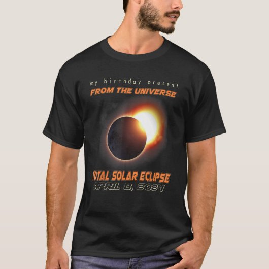 皆既食太陽の2024年4月8日誕生日 Tシャツ (正面)