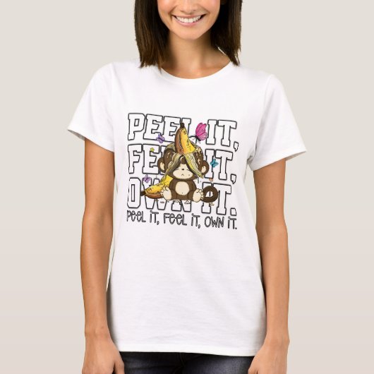 皮をむけ、感じろ、自分のものに – おもしろサル Tシャツ (正面)