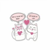 皮肉おもしろいなバレンタインデー猫カップル シール (正面)