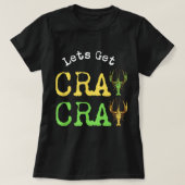 皮肉おもしろいなマルディグラス2022 Cray Craをゲットしよう Tシャツ (デザイン正面)