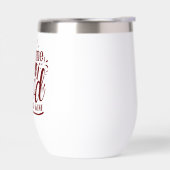 皮肉おもしろいなワインことわざワインのための良い時間 (左面)