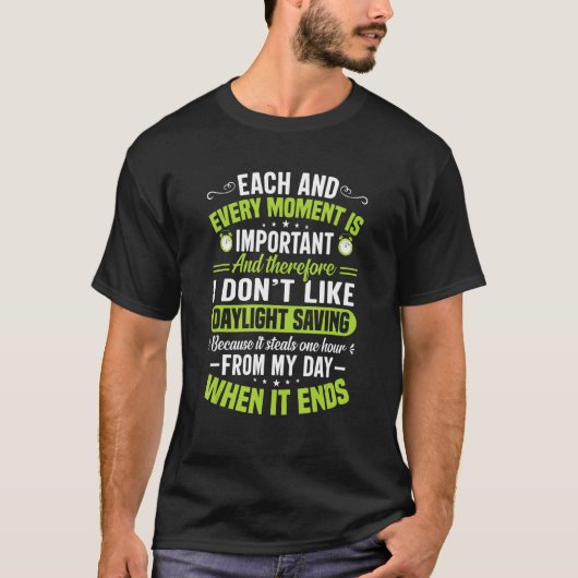 皮肉おもしろいな引用文クロック変更デイライト救の Tシャツ (正面)