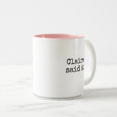 皮肉おもしろいな長ユーモアのある話の短いフレーズT ツートーンマグカップ (正面右)