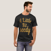 皮肉おもしろいを少し必要Tティー Tシャツ (正面フル)