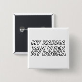 皮肉おもしろいスピリチュアル引用文ギャグギフト 缶バッジ (正面&裏面)