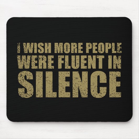 皮肉おもしろいスローガン大人のユーモア皮肉 マウスパッド (正面)