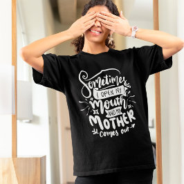 皮肉おもしろいママ引用文 Tシャツ
