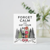 皮肉おもしろい的なCALM GET HO HO HOLIDAY ポストカード (スタンド正面)