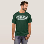 皮肉が私の抱擁方法 ユーモア おもしろい ジョーク Tシャツ (正面フル)