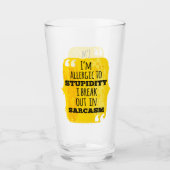 皮肉で分かる愚行アレルギーだ タンブラーグラス (正面)