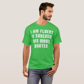 皮肉と映画の名言に堪能です ギフト Tシャツ (正面フル)