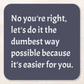 皮肉なおもしろいばかユーモア スクエアペーパーコースター (正面)