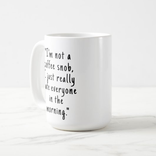 皮肉なおもしろいオフィスのユーモアのコーヒーマグ コーヒーマグカップ (正面左)