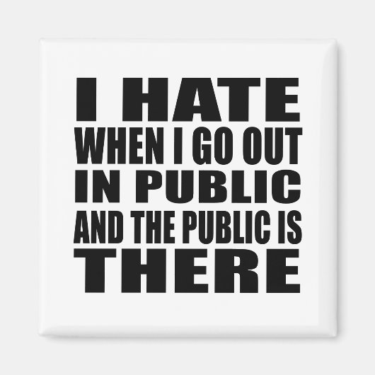 皮肉なおもしろいスローガン大人のユーモア内向的な マグネット (正面)