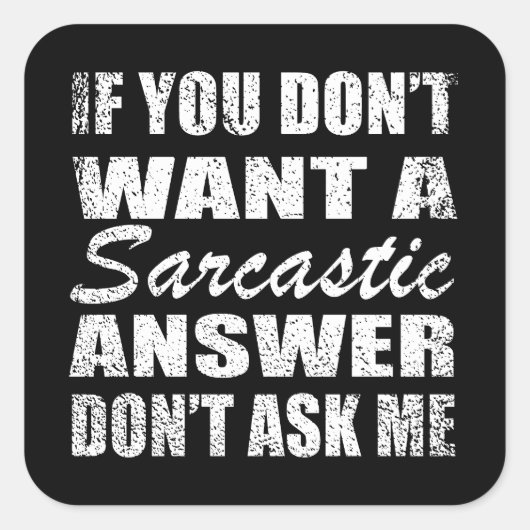 皮肉なおもしろい引用文ユーモア皮肉な内向的な スクエアシール (正面)