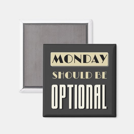 皮肉なことわざおもしろいの月曜日はオプション マグネット (正面/裏面)