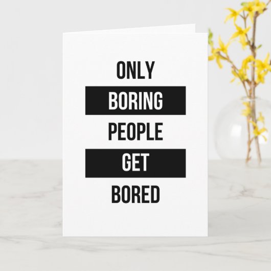 皮肉なはっきりした引用文退屈な人々が退屈する カード (黄色い花)