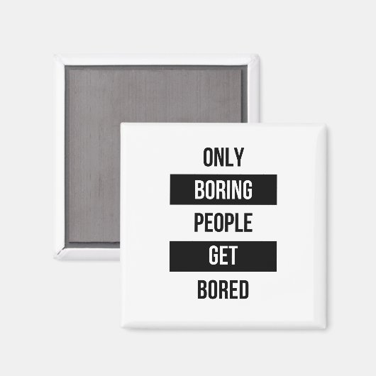 皮肉なはっきりした引用文退屈な人々が退屈する マグネット (正面/裏面)