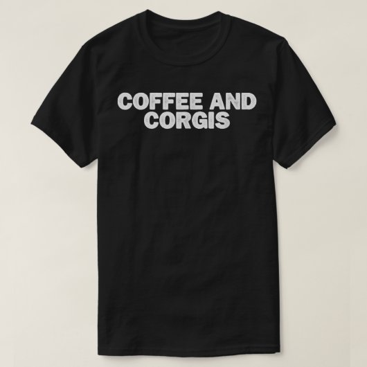 皮肉なコおもしろいーヒーとコーギーことわざ皮肉J Tシャツ (デザイン正面)